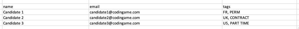 An example CSV spreadsheet divided into columns labelled name, email, and tags.