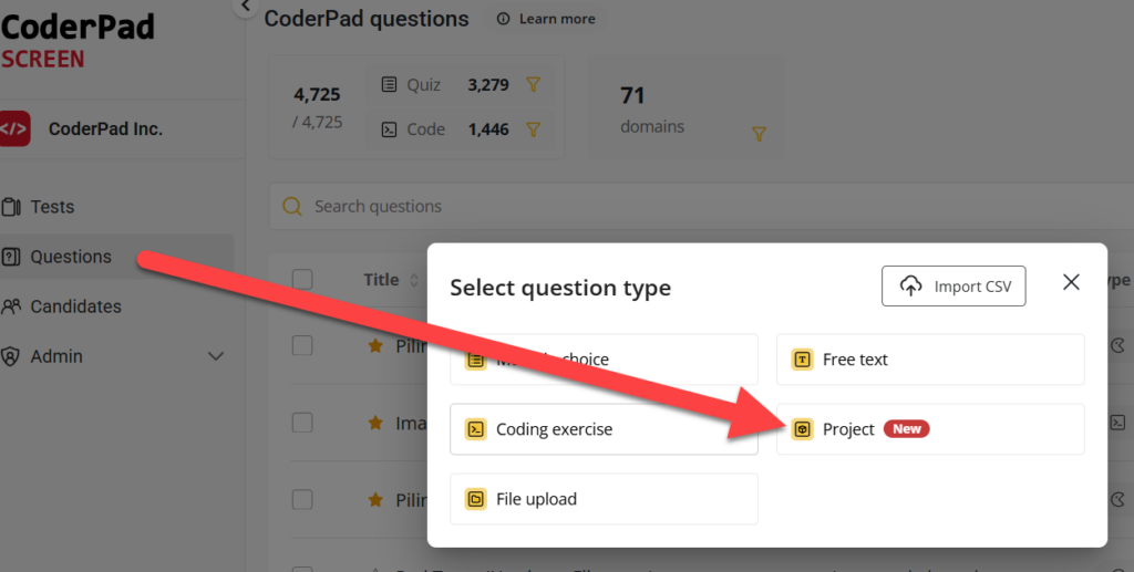 Screenshot of the CoderPad Screen interface showing a pop-up window titled 'Select question type.' The options listed are Multiple choice, Free text, Coding exercise, File upload, and Project. The 'Project' option is labeled with a red 'New' tag. A large red arrow points directly to the 'Project' option