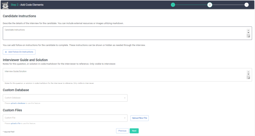 The "add code elements" page where you enter candidate instructions & follow-on instructions, interview guide/solution for coworkers, custom databases, and custom files. 